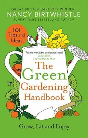 El Manual de Jardinería Verde: Cultivar, Comer y Disfrutar